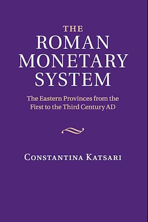 The Roman Monetary System