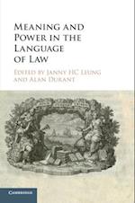 Meaning and Power in the Language of Law
