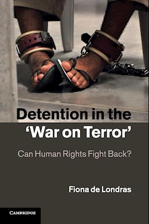 Detention in the 'War on Terror'