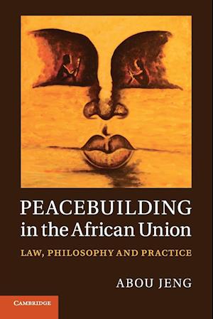 Peacebuilding in the African Union