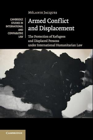 Armed Conflict and Displacement