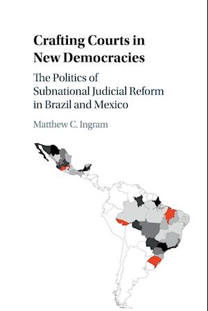 Crafting Courts in New Democracies