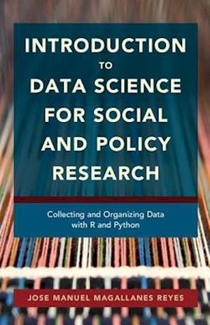 Introduction to Data Science for Social and Policy Research