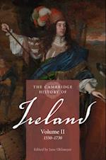 The Cambridge History of Ireland: Volume 2, 1550–1730