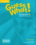 Guess What! Level 6 Activity Book with Online Resources British English