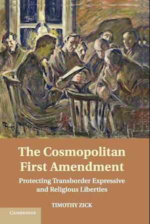 The Cosmopolitan First Amendment