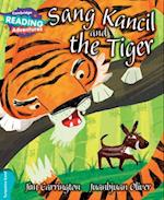 Cambridge Reading Adventures Sang Kancil and the Tiger Turquoise Band