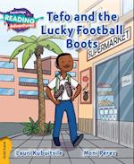 Cambridge Reading Adventures Tefo and the Lucky Football Boots Gold Band