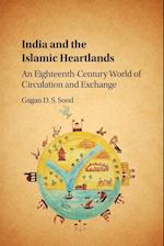 India and the Islamic Heartlands