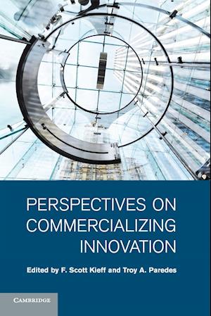 Perspectives on Commercializing Innovation