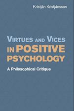 Virtues and Vices in Positive Psychology