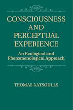 Consciousness and Perceptual Experience