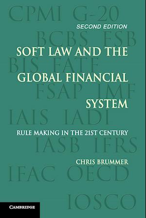 Soft Law and the Global Financial System