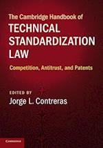 The Cambridge Handbook of Technical Standardization Law