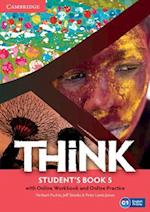 Think Level 5 Student's Book with Online Workbook and Online Practice