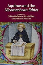 Aquinas and the Nicomachean Ethics