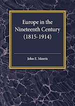 Europe in the XIX Century (1815-1914)