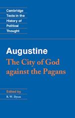 Augustine: The City of God against the Pagans