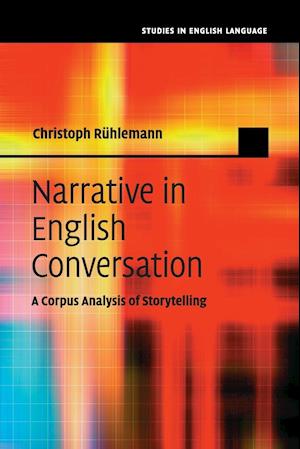 Narrative in English Conversation