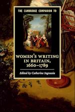 The Cambridge Companion to Women's Writing in Britain, 1660–1789
