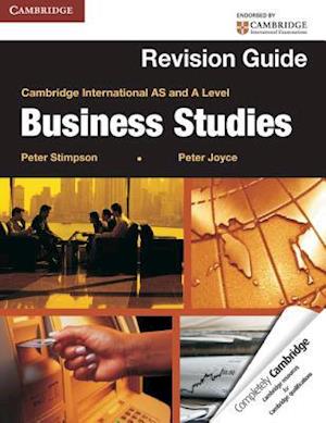 Cambridge International AS and A Level Business Studies Revision Guide