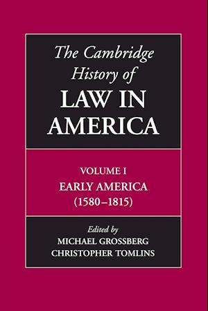 The Cambridge History of Law in America