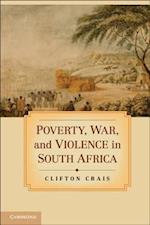 Poverty, War, and Violence in South Africa