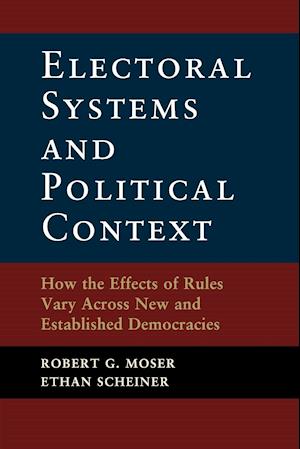 Electoral Systems and Political Context