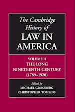 The Cambridge History of Law in America