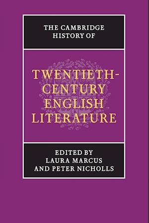 The Cambridge History of Twentieth-Century English Literature