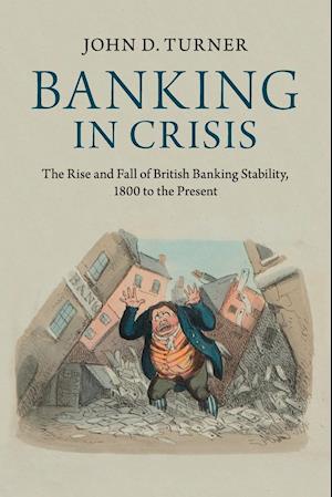 Banking in Crisis