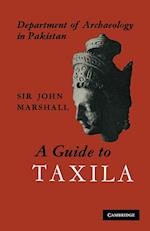 A Guide to Taxila