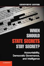 When Should State Secrets Stay Secret?