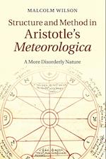 Structure and Method in Aristotle's Meteorologica