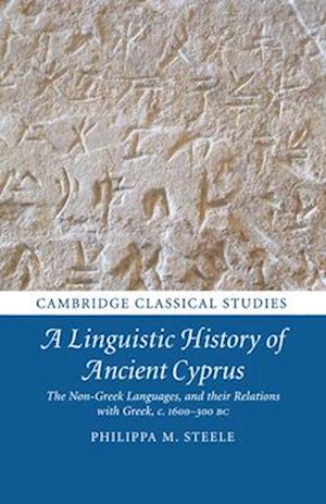 A Linguistic History of Ancient Cyprus