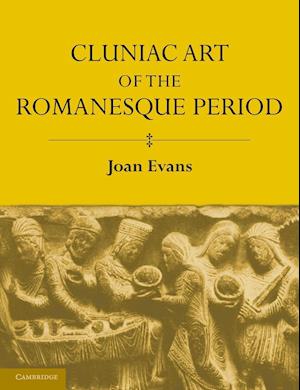 Cluniac Art of the Romanesque Period