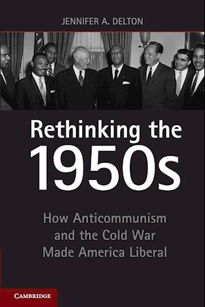 Rethinking the 1950s