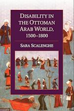 Disability in the Ottoman Arab World, 1500-1800