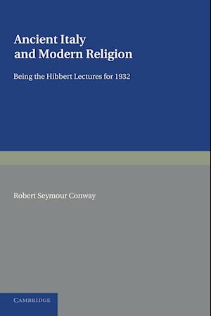 Ancient Italy and Modern Religion: Volume 1