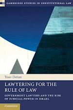 Lawyering for the Rule of Law