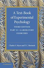 A Text-Book of Experimental Psychology: Volume 2, Laboratory Exercises