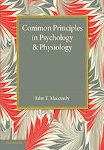 Common Principles in Psychology and Physiology