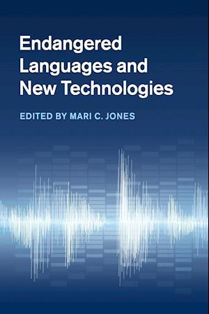 Endangered Languages and New Technologies