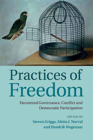 Practices of Freedom