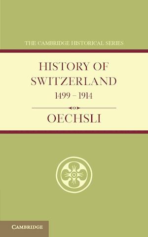 History of Switzerland 1499–1914