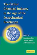 The Global Chemical Industry in the Age of the Petrochemical Revolution