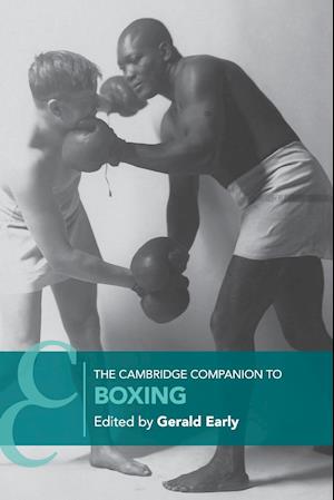 The Cambridge Companion to Boxing