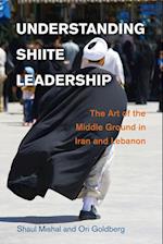 Understanding Shiite Leadership