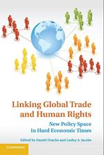 Linking Global Trade and Human Rights