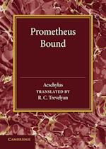 Prometheus Bound